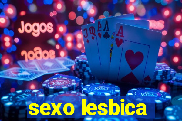 sexo lesbica